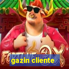 gazin cliente